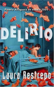 portada Delirio (Premio Alfaguara de Novela 2004)