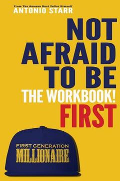 portada Not Afraid To Be First - The Workbook (in English)