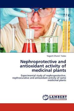 portada nephroprotective and antioxidant activity of medicinal plants (en Inglés)