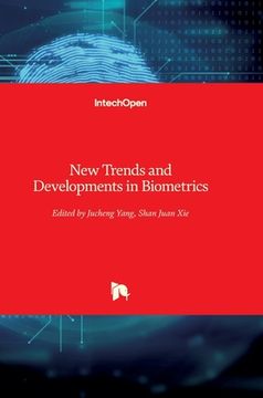 portada New Trends and Developments in Biometrics (en Inglés)