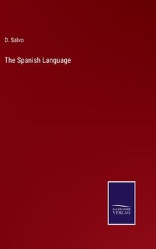 portada The Spanish Language (en Inglés)