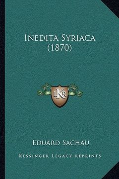 portada Inedita Syriaca (1870) (en Alemán)