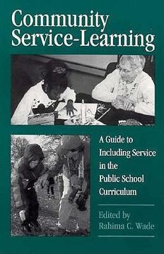 portada community service-learning: a guide to including service in the public school curriculum (en Inglés)