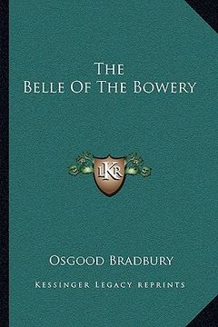 portada the belle of the bowery (in English)