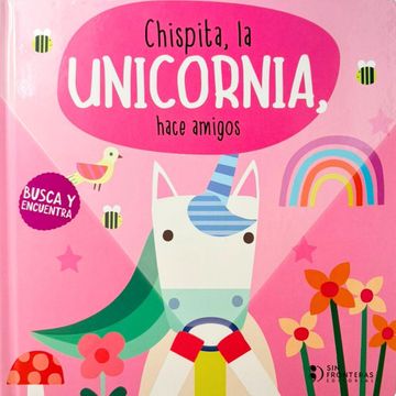portada LINTERNA MAGICA CHISPITA LA UNICORNIA HACE AMIGOS