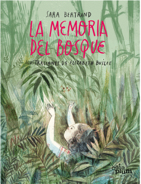 portada La memoria del bosque (in Spanish)