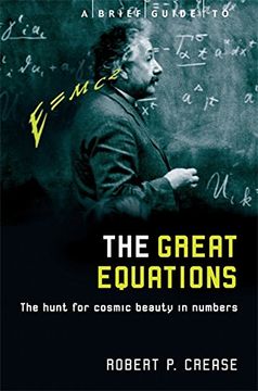 portada A Brief Guide to the Great Equations: The Hunt for Cosmic Beauty in Numbers (Brief Histories)
