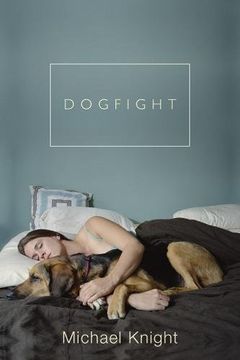 portada Dogfight: And Other Stories (en Inglés)