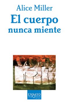 portada El Cuerpo Nunca Miente (in Spanish)