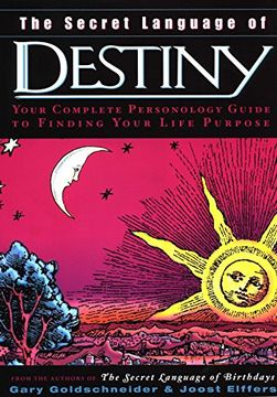 portada The Secret Language of Destiny: A Personology Guide to Finding Your Life Purpose (en Inglés)