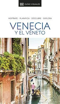 portada Guía Visual Venecia y el Véneto: Inspirate, Planifica, Descubre, Explora