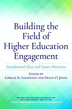 portada Building the Field of Higher Education Engagement: Foundational Ideas and Future Directions (en Inglés)