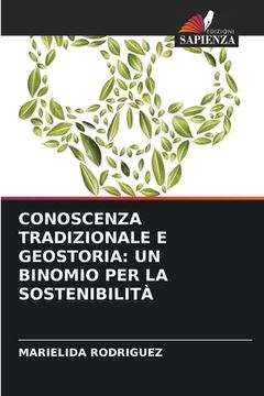 portada Conoscenza Tradizionale E Geostoria: Un Binomio Per La Sostenibilità (en Italiano)