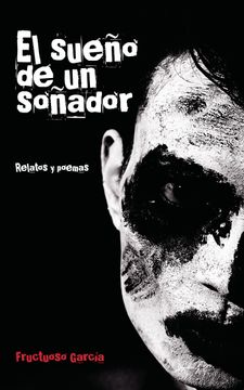 portada El Sueño de un Soñador (in Spanish)