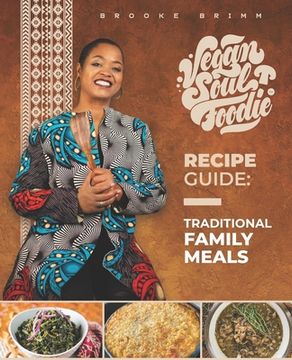 portada Vegan Soul Foodie Recipe Guide: Traditional Meals 
