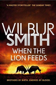 portada When The Lion Feeds (in English)