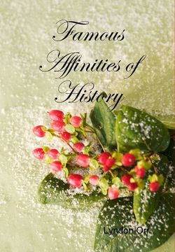 portada Famous Affinities of History (en Inglés)
