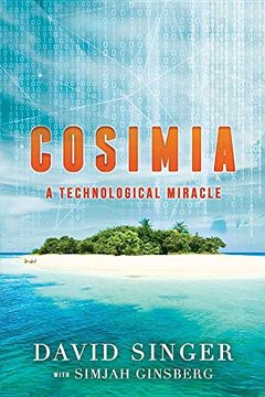 portada Cosimia: A Technological Miracle (en Inglés)