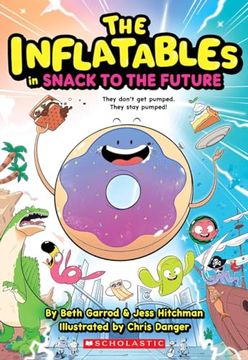 portada Inflatables in Snack to the Future (The Inflatables #5) (en Inglés)