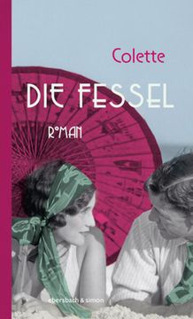 portada Die Fessel: Roman (in German)