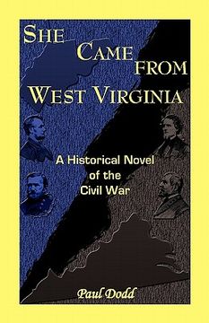 portada she came from west virginia. a historical novel of the civil war (in English)