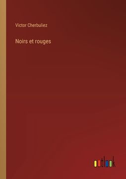 portada Noirs et rouges (en Francés)