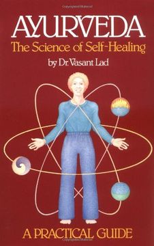 portada ayurveda,the science of self-healing : a practical guide (en Inglés)