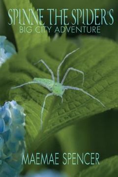 portada Spinne the Spider's Big City Adventure (en Inglés)