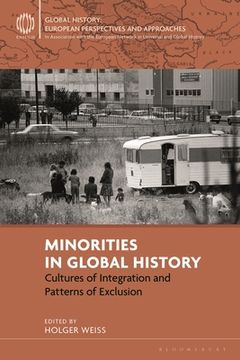 portada Minorities in Global History: Cultures of Integration and Patterns of Exclusion (en Inglés)