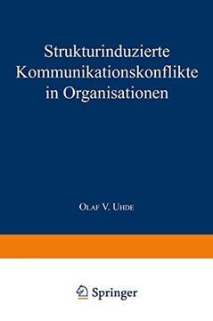 portada Strukturinduzierte Kommunikationskonflikte in Organisationen (en Alemán)