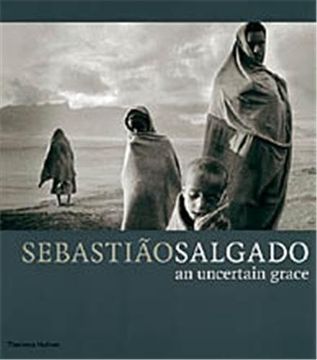 portada Sebastiao Salgado an Uncertain Grace (en Inglés)