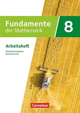 portada Fundamente der Mathematik 8. Schuljahr - Nordrhein-Westfalen - Arbeitsheft mit Lösungen (en Alemán)