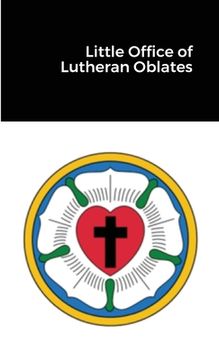 portada Little Office of Lutheran Oblates (en Inglés)