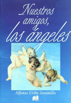 portada Nuestros Amigos los Angeles (in Spanish)