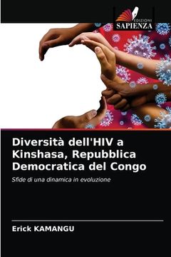 portada Diversità dell'HIV a Kinshasa, Repubblica Democratica del Congo (in Italian)