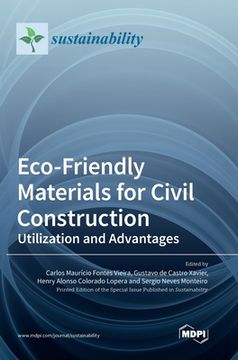 portada Eco-Friendly Materials for Civil Construction: Utilization and Advantages (en Inglés)