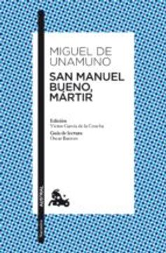San Manuel Bueno, Mártir (Clásica)