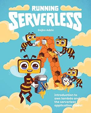 portada Running Serverless: Introduction to aws Lambda and the Serverless Application Model (in English)