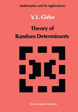 portada Theory of Random Determinants: Volume 45 (Mathematics and its Applications)
