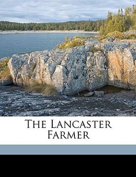 portada the lancaster farmer volume 16 (en Inglés)