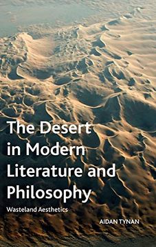 portada The Desert in Modern Literature and Philosophy: Wasteland Aesthetics (in English)
