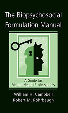 portada The Biopsychosocial Formulation Manual: A Guide for Mental Health Professionals (en Inglés)
