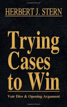 portada Trying Cases to Win Vol. 1: Voir Dire and Opening Argument