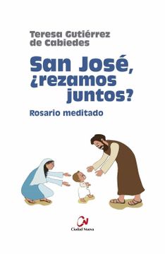portada San José¿ Rezamos Juntos (Meditaciones) (in Spanish)