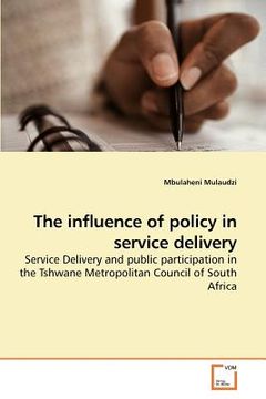 portada the influence of policy in service delivery (in English)
