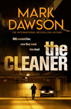 portada The Cleaner (John Milton Book 1): Mi6 Created Him. Now They Want him Dead. ’ (en Inglés)