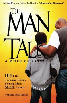 portada BoysThe Man Talk A ‘Rites of Passage’: 101 Life Lessons to Save Black Boys (Wisdom from the Hood) (Volume 1)