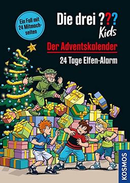 portada Die Drei?   Kids, der Adventskalender: 24 Tage Elfen-Alarm. Extra: Stickerbogen
