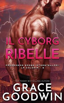 portada Il Cyborg Ribelle (en Italiano)