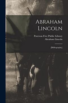 portada Abraham Lincoln: [Bibliography] (en Inglés)